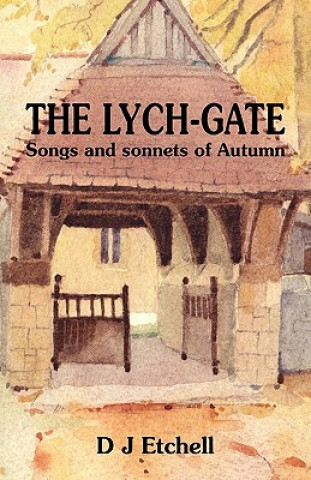 Knjiga Lych-gate D J Etchell
