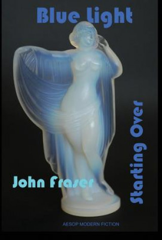 Kniha Blue Light John Fraser
