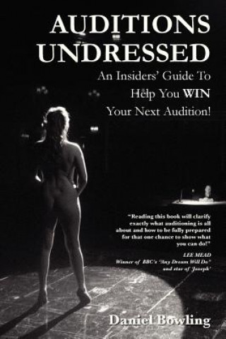 Buch Auditions Undressed Daniel Bowling