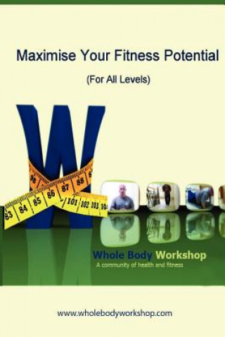 Książka Maximise Your Fitness Potential (For All Levels) Wayne Lambert