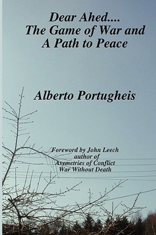 Buch Dear Ahed... The Game of War and A Path to Peace Alberto Portugheis