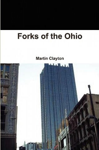 Książka Forks of the Ohio Clayton