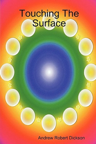 Libro Touching The Surface Andrew Robert Dickson