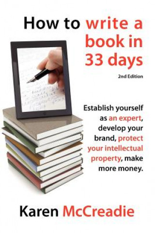 Kniha How to Write a Book in 33 Days Karen McCreadie