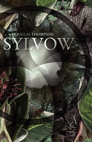 Книга Sylvow (Paperback) Douglas Thompson