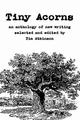 Livro Tiny Acorns Et Al