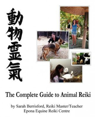 Carte Complete Guide to Animal Reiki Sarah Berrisford