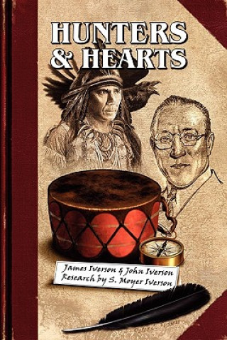 Książka Hunters & Hearts John Iverson