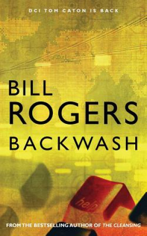 Kniha Backwash Rogers Bill