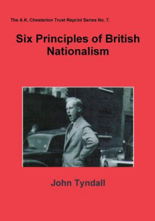 Kniha Six Principles of British Nationalism John Tyndall