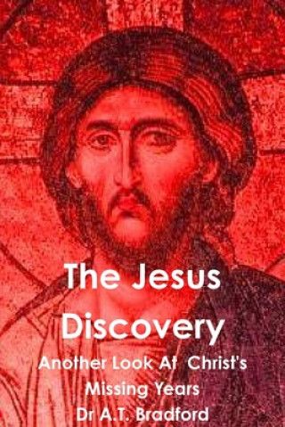 Kniha Jesus Discovery A.T. Bradford