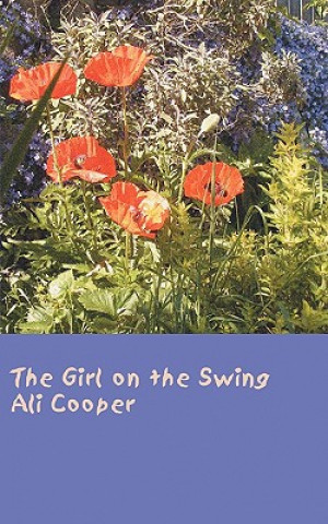 Kniha Girl on the Swing Ali Cooper