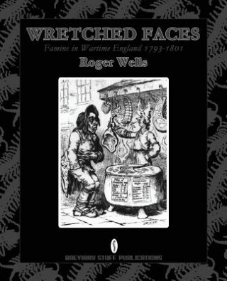 Kniha Wretched Faces Roger A.E. Wells