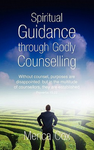 Kniha Spiritual Guidance Through Godly Counselling Merica Cox