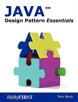 Książka Java Design Pattern Essentials Tony Bevis