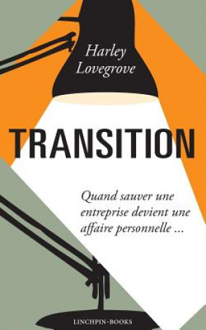 Kniha Transition Harley Lovegrove