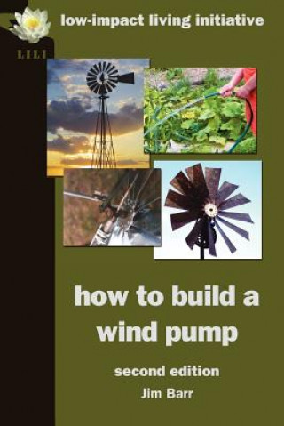 Könyv How to Build a Wind Pump Jim Barr