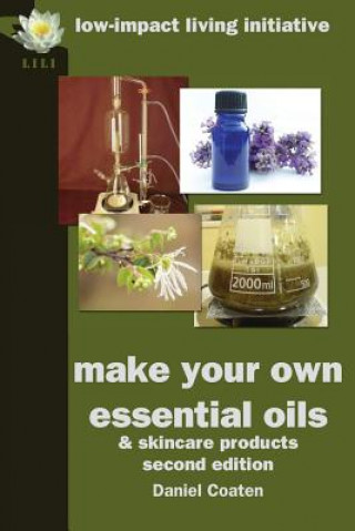 Carte Make Your Own Essential Oils and Skin-care Products Daniel Coaten