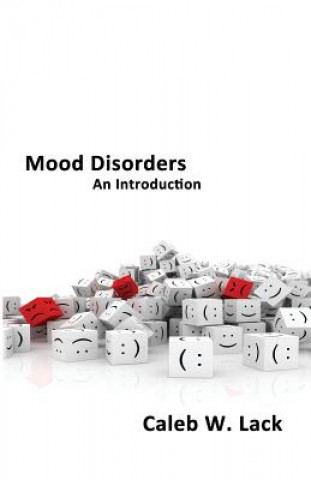 Kniha Mood Disorders Caleb W. Lack