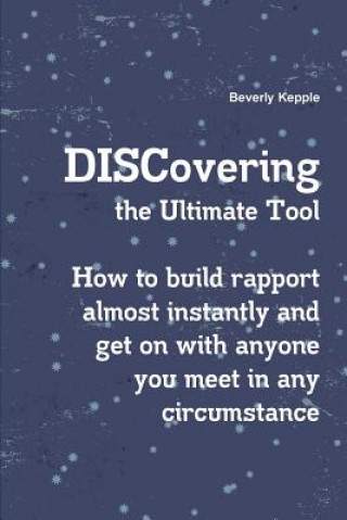 Книга Discovering the Ultimate Tool Beverly Kim Kepple