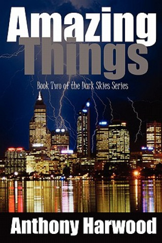 Buch Amazing Things Anthony Harwood