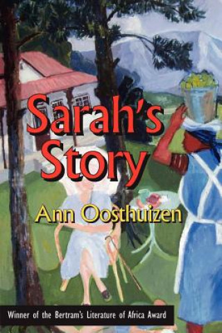 Kniha Sarah's Story Ann Oosthuizen