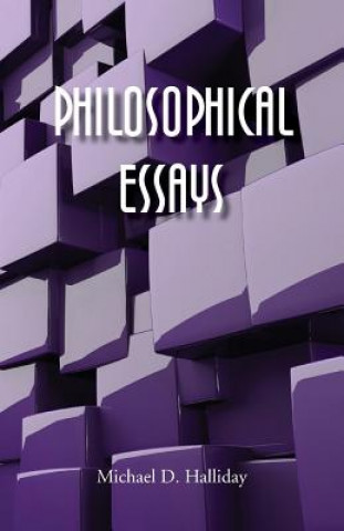 Book Philosophical Essays Michael D Halliday