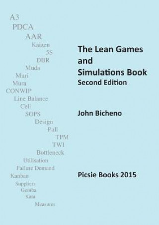 Kniha Lean Games and Simulations Book John (University of Buckingham) Bicheno