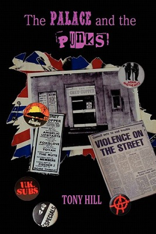 Könyv Palace and the Punks Tony Hill