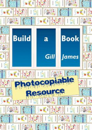 Carte Build a Book Photocopiable Resource Gill James