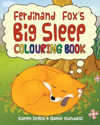 Kniha Ferdinand Fox's Big Sleep Colouring Book Karen Inglis
