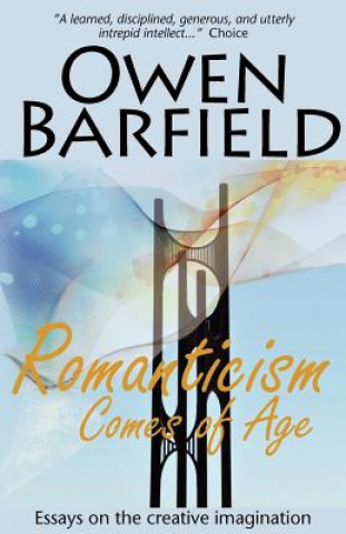 Buch Romanticism Comes of Age Owen Barfield