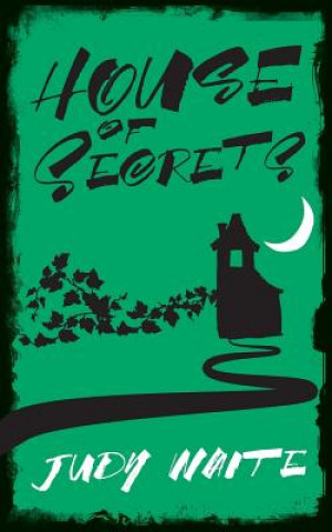 Livre House of Secrets Judy Waite