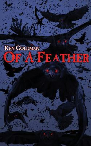 Książka Of a Feather Ken Goldman