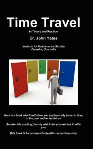 Könyv Time Travel Dr John Yates