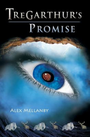 Carte Tregarthur's Promise Alex Mellanby