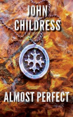 Kniha Almost Perfect John R. Childress