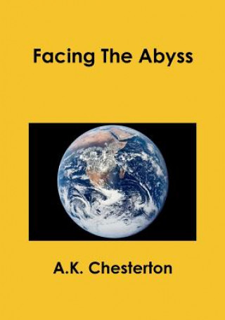 Book Facing the Abyss A. K. Chesterton