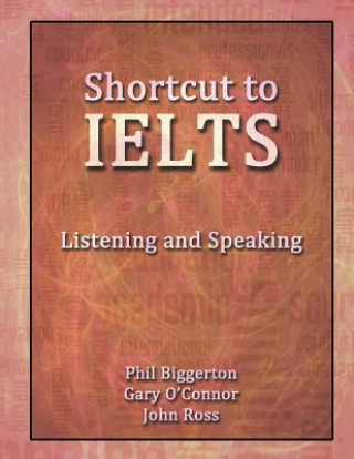 Buch Shortcut to IELTS John Ross