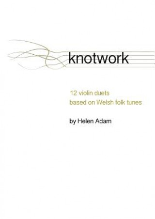 Kniha Knotwork Helen Adam