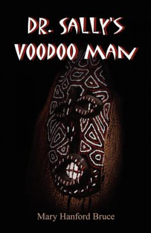 Carte Dr. Sally's Voodoo Man Mary Hanford Bruce