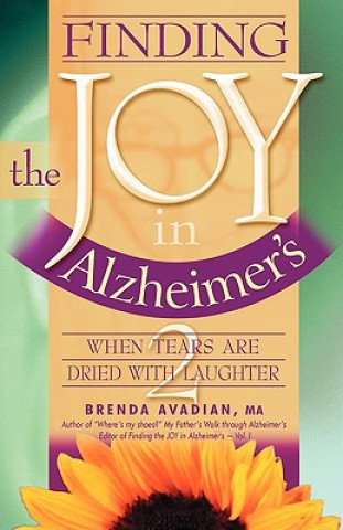 Livre Finding the Joy in Alzheimer'S Brenda Avadian