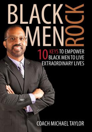 Kniha Black Men Rock Michael (ESR Forensics) Taylor