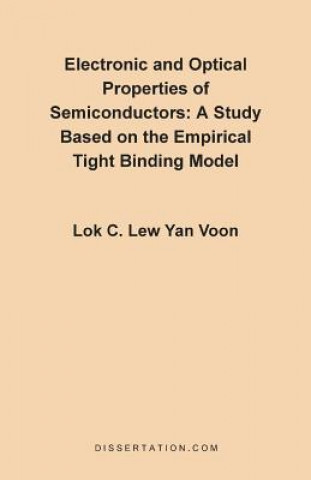Kniha Electronic and Optical Properties of Semiconductors Lew Yan Voon