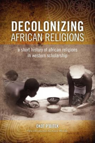Carte Decolonizing African Religion Okot p'Bitek