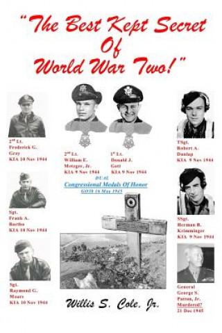 Carte Best Kept Secret of World War Two! Jr Willis S Cole