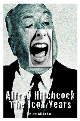 Könyv Alfred Hitchcock John William Law