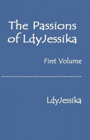 Książka Passions of Lady Jessika Ldyjessika