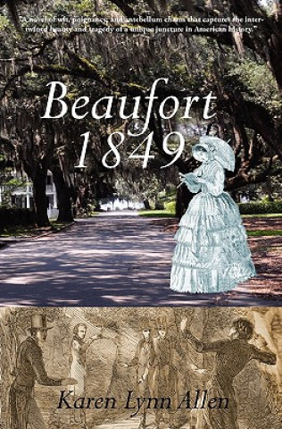 Kniha Beaufort 1849 Karen Lynn Allen