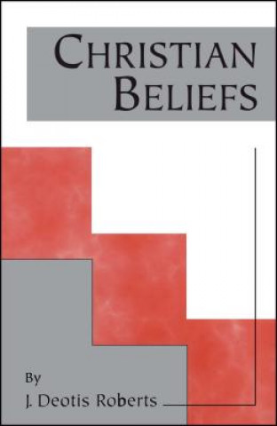 Książka Christian Beliefs J. Deotis Roberts